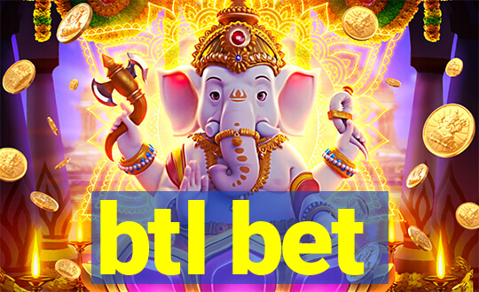 btl bet